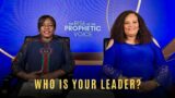 WHO IS YOUR LEADER? | The Rise of The Prophetic Voice | Monday 12 September 2022 | AMI LIVESTREAM