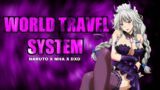 WORLD TRAVEL SYSTEM | EPISODE 1 | NARUTO x MHA x DXD