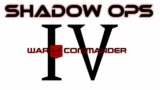 War Commander: Shadow Ops IV – Updated Video.