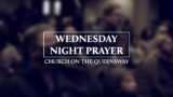 Wednesday Night Prayer | September 21 2022