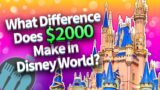 What Difference Does $2000 Make in Disney World