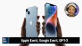 What We Saw at Apple's “Far Out.” iPhone Event – Apple Event, Google Event, GPT-3