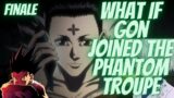 What if Gon Joined the Phantom Troupe Finale