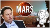 Why Living on Mars is a Terrible Idea