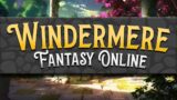 Windermere Fantasy Online – Prologue