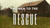 Women to the Rescue at the Battle of Gettysburg's George Spangler Farm