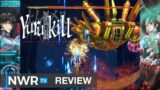 Yurukill: The Calumniation Games (Switch) Review – Shmup x Visual Novel?