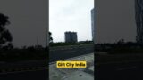 gift City India | gift City | Indian gift city | Indian smart city | Gujarat gift city #shorts