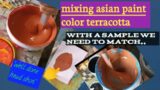 paanu  mag timpla ng terracotta color /asian paint/ tip's and diy.Ep114