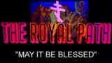 "May It Be Blessed" (The Royal Path Ep 042)