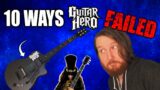 10 Ways Guitar Hero FAILED