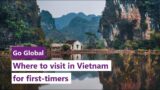 15 Places to Visit in Vietnam for First-Timers