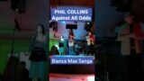 PHIL COLLINS – AGAINST ALL ODDS (TAKE A LOOK AT ME NOW) (Bianca Mae Sanga cover version)