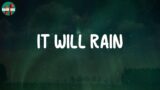 Lyrics / It Will Rain – Bruno Mars