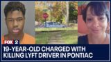 19-year-old charged with killing his Lyft driver in Pontiac