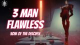 3 Man Flawless Vow of the Disciple – Destiny 2 (Season of the Plunder)