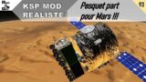 #93 KSP MOD REALISTE – PESQUET PART POUR MARS !!!