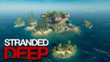A New Custom Island | Stranded Deep Gameplay | Ep 3