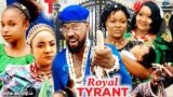 A ROYAL TYRANT (SEASON 9&10) – Chacha Eke/jerry Willams 2022 New Latest Trending Hit Nollywood Movie