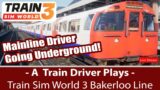 A Real Train Driver – Going Underground on the Bakerloo Line! Train sim world 3