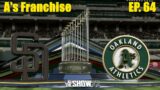A's Franchise | EP. 64 | 2025 WORLD SERIES – Game 3