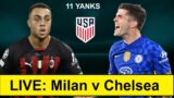 AC Milan v Chelsea FC LIVE