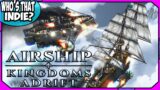 AIRSHIP: KINGDOMS ADRIFT | Open World Steampunk Fleet Building Piracy Game |