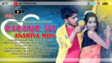 ANARIYA MON//NEW SANTALI FULL VIDEO //RANJIT MURMU//MAMPI SOREN//SHYAM & MENOKA//SM PRODUCTION//2022