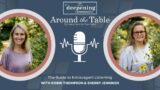 Active and Engaged Listening | Around the Table Conversation