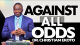 Against All Odds | Dr. Christian E. Ekoto  | Stroudsburg SDA Church