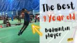 Amazing 9 Year old badminton player  game