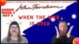 Aussie Week Day 4: John Farnham – When The War Is Over (Live) REACTION