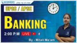BANKING | UPSC / APSC | BY MITALI MA'AM | LIVE |SCORDEMY-IAS