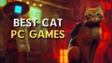 BEST 20 CAT PC GAMES