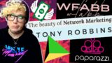 BIG MLM LIES! Tony Robbins, WFABB, Paparazzi & more | Anti-MLM
