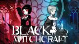 BLACK WITCHCRAFT | GamePlay PC