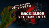 Back 4 Blood: One Year Later (A Comprehensive and Comparative Retrospective)