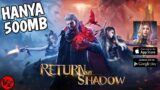 Baru Rilis Grafik 3D And Bangun Kerajaan Vampire Kita!! Game Strategi – Return of Shadow ! Android