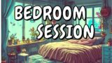 Bedroom Session – Lofi – Beats For Work/Study/Game
