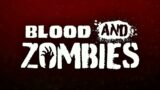Blood and Zombies – Official Trailer [Upscaled 4K]