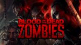 Blood of the Dead Zombies