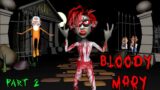 Bloody Mary Horror Story Part 2 | Scary Hindi Story | Guptaji Mishraji