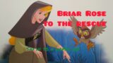 Briar Rose to the Rescue || Sleeping Beauty || Beautiful Disney Animal Storybook Collection || Relax
