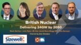 British Nuclear: Delivering 24GW by 2050