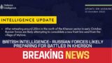 British intelligence – Russian forces likely preparing for battles in Kherson