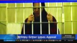 Britney Griner loses appeal in Russia