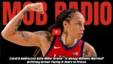 Brittney Griner Sentenced to 9 Yrs In Russian Prison! Cardi Addresses Kate Miller Drama & MUCH More