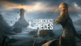 Broken Pieces gameplay LIVE