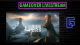 Broken Pieces (pt.2) | GameOver Livestream