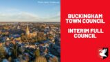 Buckingham Town Council Meeting – Interim Full Council
